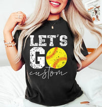 Let’s Go Softball Shirt with Team Name, Custom Softball Mom Shirt, Personalized Softball Spirit Wear Tee