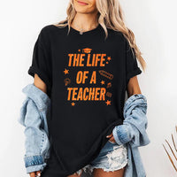 The Life of a Teacher Shirt, Custom Eras Teacher Shirt, In My Teacher Era Shirt, Teacher Gift for Her Shirt, Teacher Appreciation Shirt