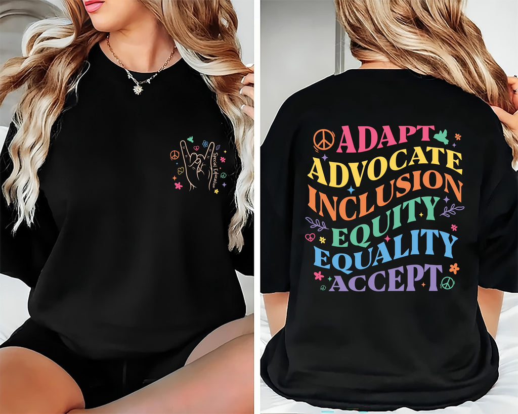 Adapt Advocate Inclusion Equality Equity Accept Shirt, Special Education Teacher, Autism Awareness Tee, Front Back