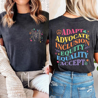 Adapt Advocate Inclusion Equality Equity Accept Shirt, Special Education Teacher, Autism Awareness Tee, Front Back