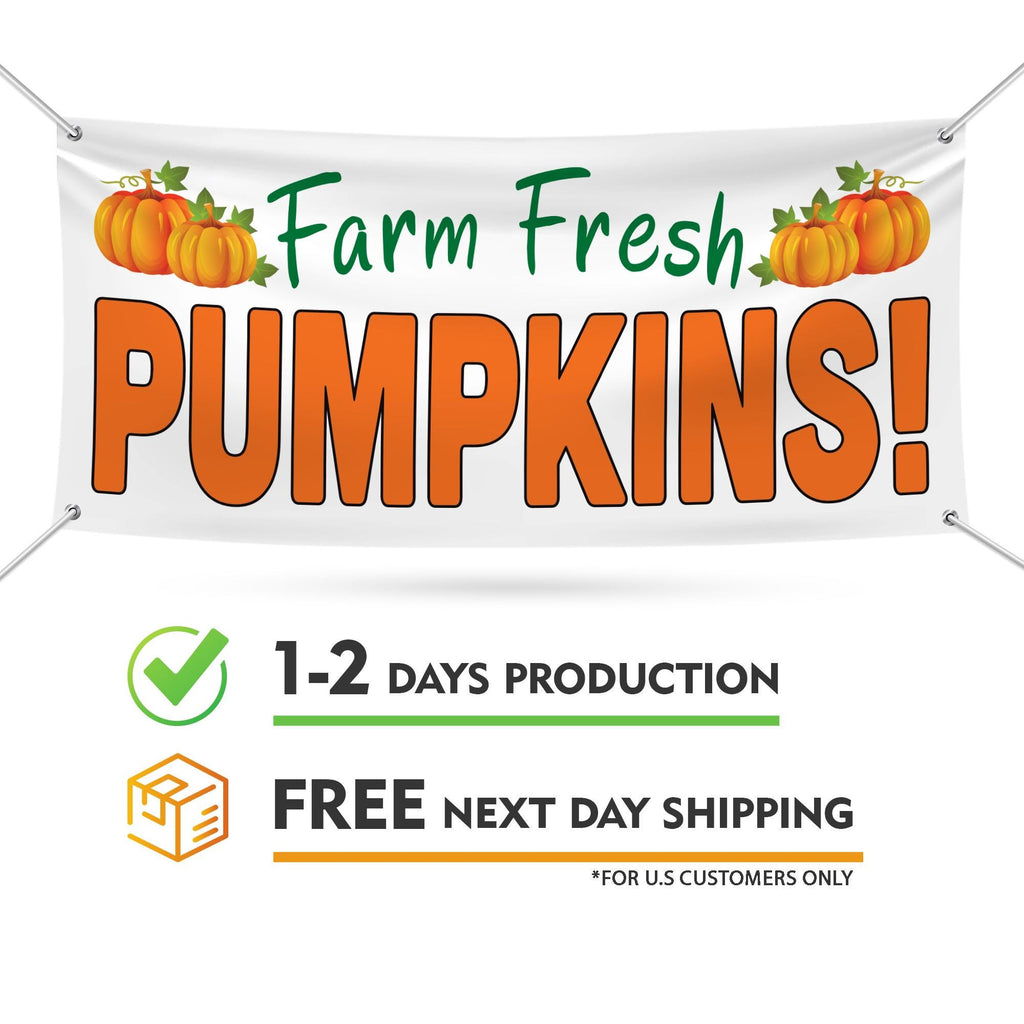 Farm Fresh Pumpkins Banner Sign - 13 Oz Heavy Duty Waterproof Pumpkins Sale Vinyl Banner With Metal Grommets