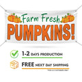 Farm Fresh Pumpkins Banner Sign - 13 Oz Heavy Duty Waterproof Pumpkins Sale Vinyl Banner With Metal Grommets