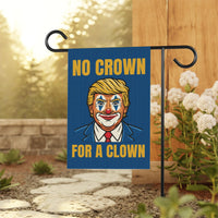 No Kings In America Garden Flag, Double Sided, No Crown for a Clown, Anti-Trump, Resist Racism Flag, Resist Fascism Flag