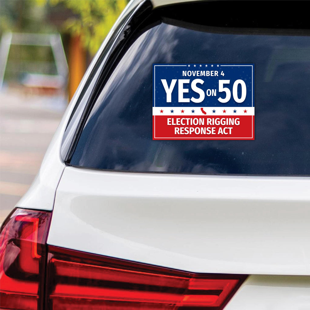 Yes on Prop 50 Vinyl Sticker, Anti-Gerrymandering Political Decal, California Election Reform Sticker for Campaign Use, 6" x 4.5"
