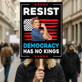 Democracy Has No Kings Protest Sign, Anti-Trump Resistance Political Activist Protest Poster, Resist Fascism Rally Sign