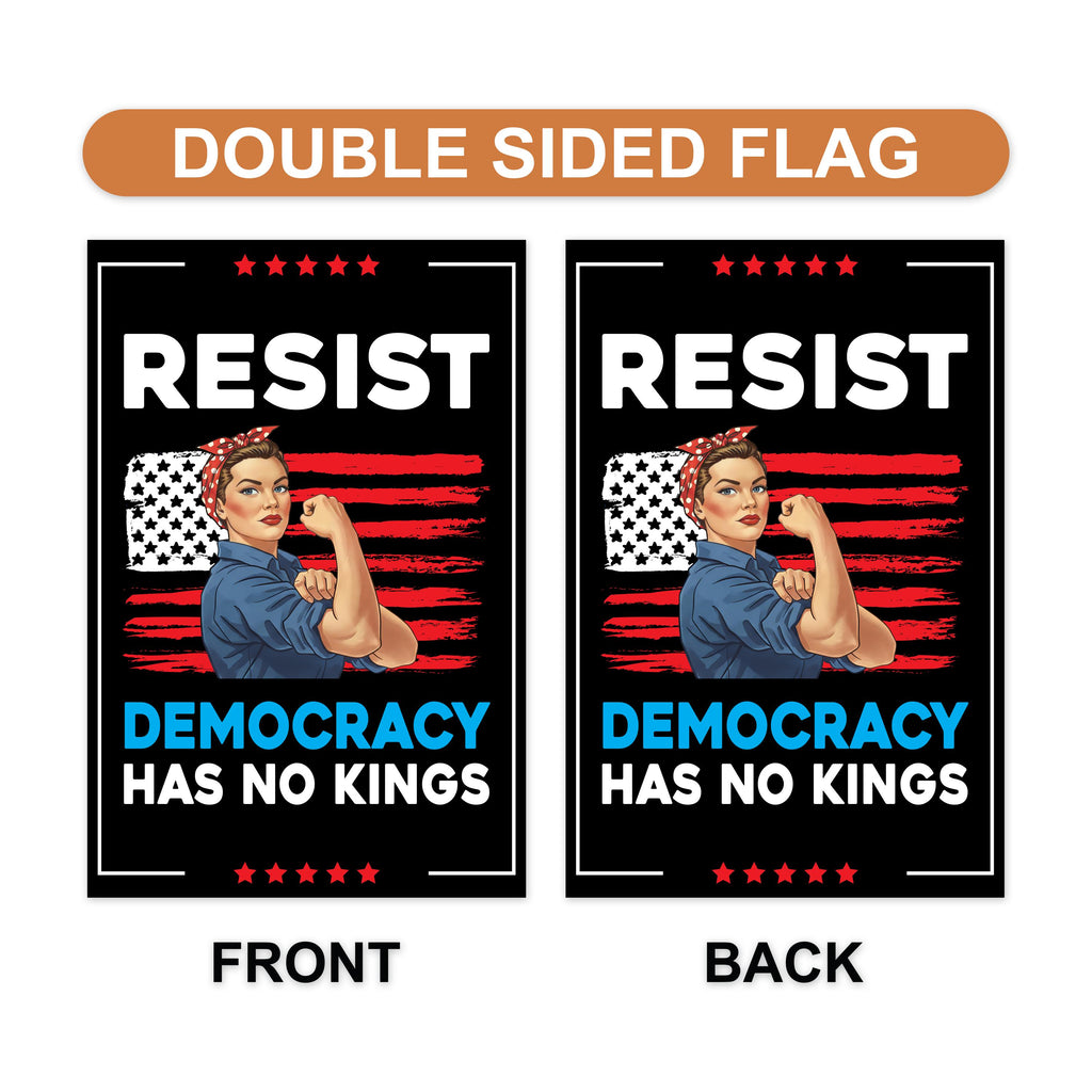 Democracy Has No Kings Garden Flag, Double Sided, No Kings In America Protest, Anti-Trump Flag, Resist Racism, Resist Fascism Flag