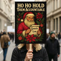Christmas Hold Them Accountable Epstein List Protest Sign, Anti-Trump No Kings Protect Democracy Political Poster, Resist Fascism Rally Sign