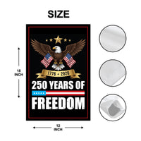 America 250 Anniversary 250 YEARS Protest Garden Flag, Freedom, No Kings In America, Protect Democracy, Anti-Trump, Anti Fascist Flag