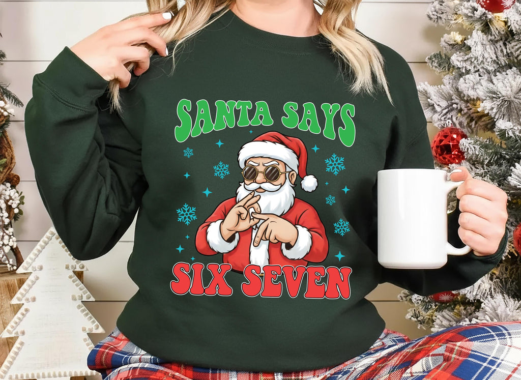 Santa Six Seven Christmas Sweatshirt, Six Seven Shirt, 6 7 Christmas Sweatshirt
