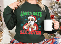 Santa Six Seven Christmas Sweatshirt, Six Seven Shirt, 6 7 Christmas Sweatshirt