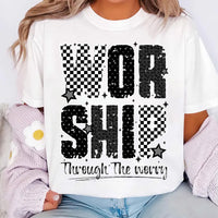 Worship Through The Worry Shirt, Jesus Bible Verse Tee, Christian God Shirt