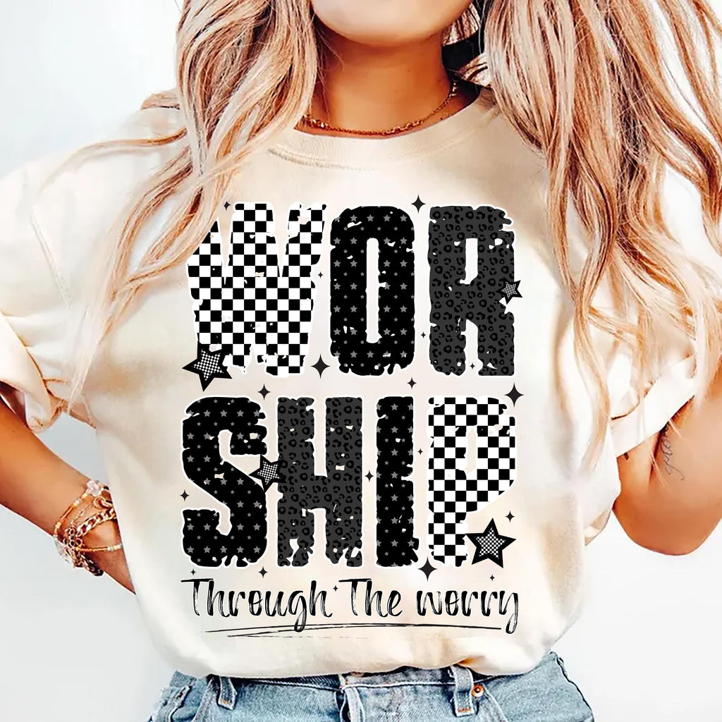 Worship Through The Worry Shirt, Jesus Bible Verse Tee, Christian God Shirt