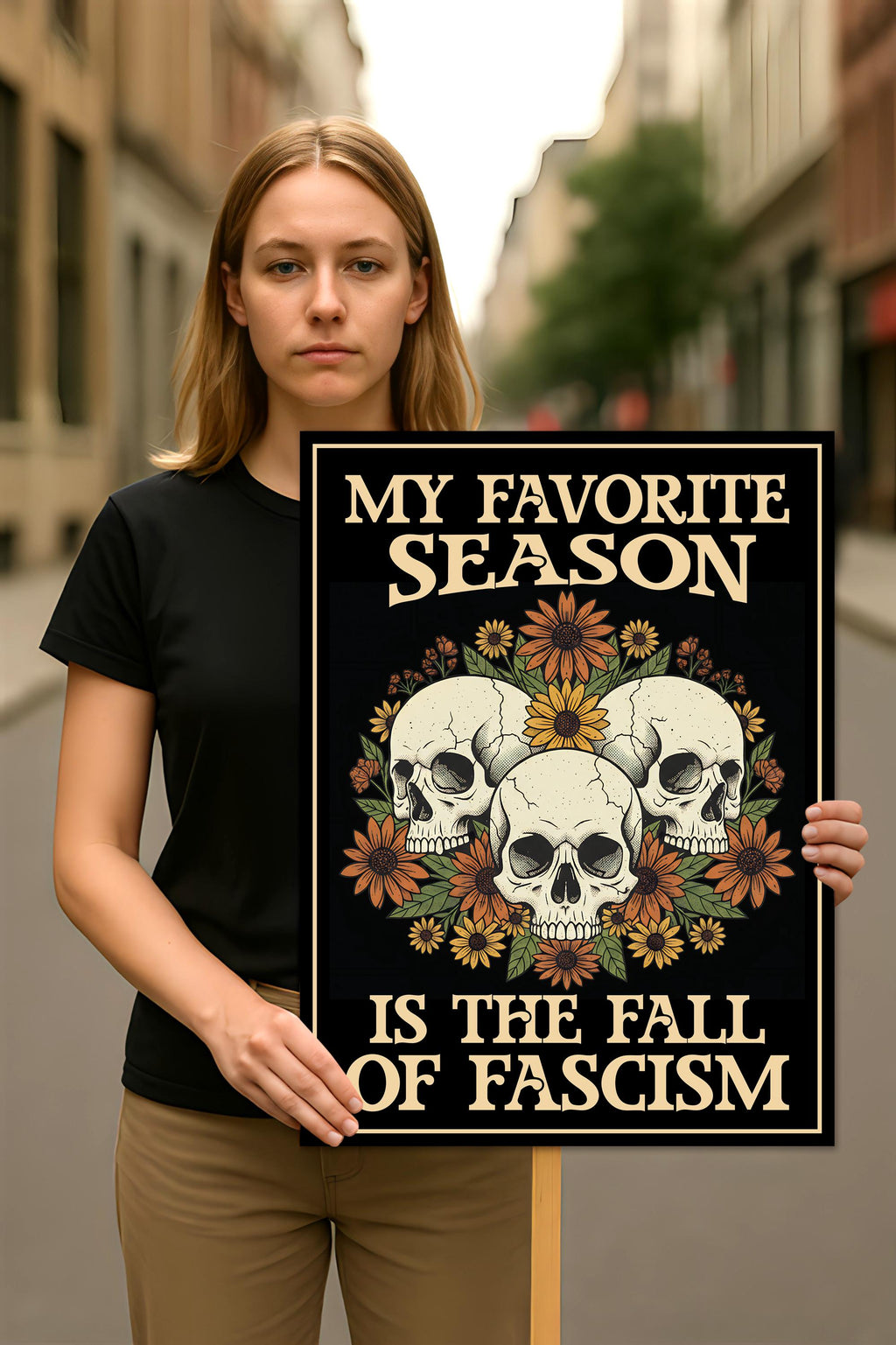 No Kings In America Protest Sign, My Favorite Season Is The Fall Of Fascism Political Activist Poster, Resist Fascism Rally Sign