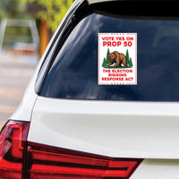 Yes on Prop 50 Vinyl Sticker, Anti-Gerrymandering Political Decal, California Election Reform Sticker for Campaign Use, 6" x 4.5"