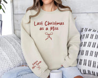 Last Christmas As a Miss Sweatshirt, Christmas Shirt with a Bow on the Sleeve, Red Bow Design Christmas Sweatshirt