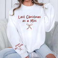 Last Christmas As a Miss Sweatshirt, Christmas Shirt with a Bow on the Sleeve, Red Bow Design Christmas Sweatshirt