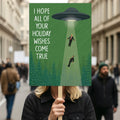 UFO Take Our Leaders Protest Sign, Anti-Trump, No Kings In America, Protect Democracy Political Activist Poster, Resist Fascism Rally Sign