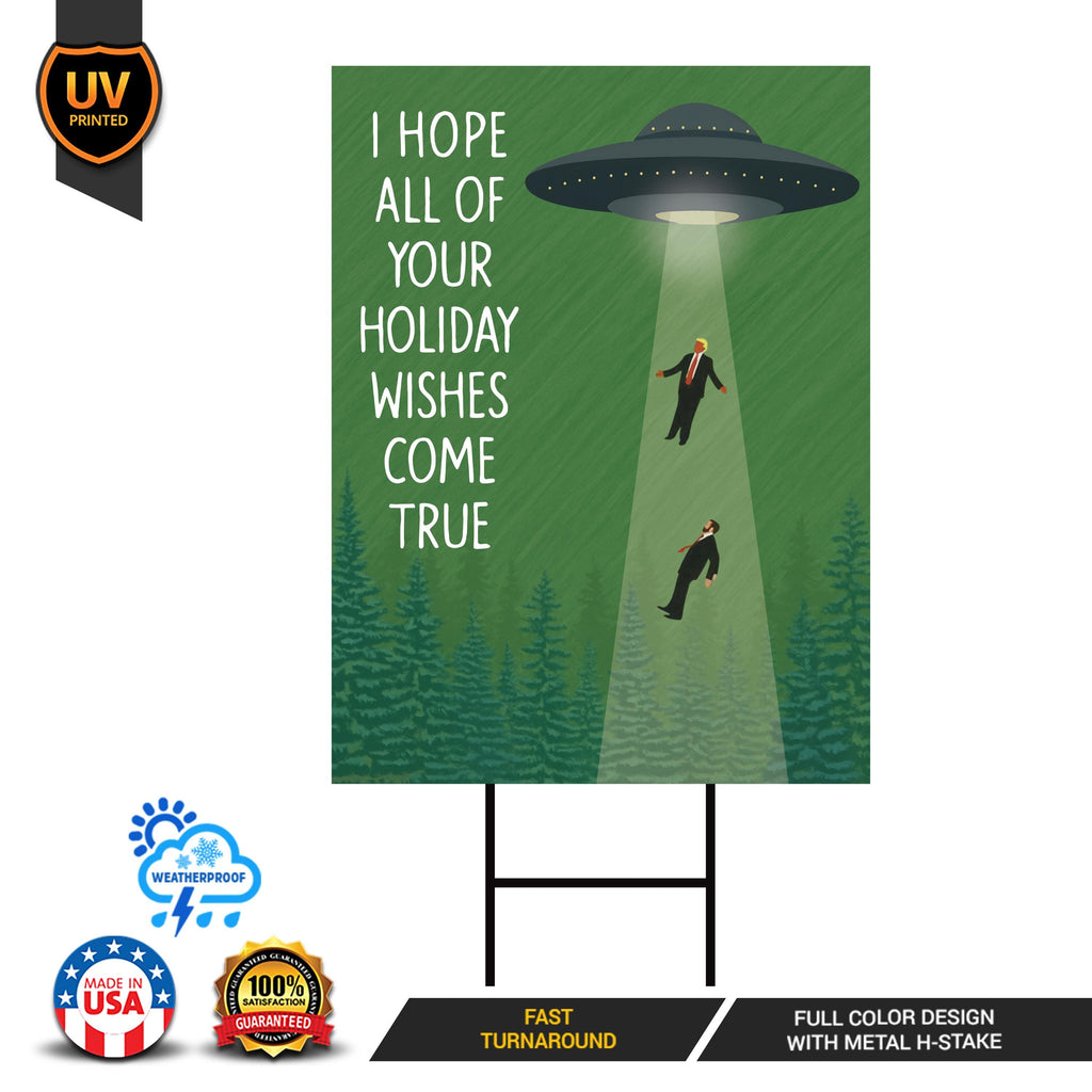 UFO Take Our Leaders Protest Yard Sign - Anti-Trump, No Kings In America, Protect Democracy, Resist Fascism Yard Sign with Metal H-Stake