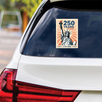 America 250 Anniversary 250 YEARS Protest Vinyl Sticker, Protect Democracy, Anti-Trump, No Kings, Resist Fascism Bumper Sticker, 6" x 4.5"