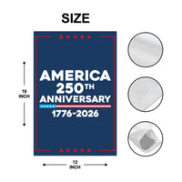 America 250 Anniversary 250 YEARS Protest Garden Flag, Freedom, No Kings In America, Protect Democracy, Anti-Trump, Anti Fascist Flag