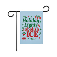 Holiday Lights & Abolish ICE Christmas Protest Garden Flag, Double Sided, No Kings In America, Pro Democracy, Anti-Trump, Anti Fascist Flag