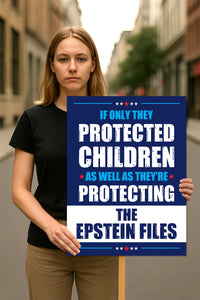The Epstein Files Protest Sign, Anti-Trump, No Kings In America, Protect Democracy Political Activist Poster, Anti Fascist Rally Sign