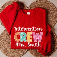 Intervention Crew Sweatshirt, Early Intervention Shirt, Intervention Teacher Sweatshirt
