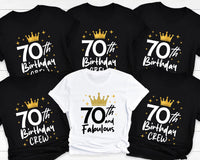 70 And Fabulous Shirt, 70th Birthday Crew Shirts for Women, Matching Family Birthday Tee