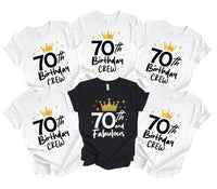 70 And Fabulous Shirt, 70th Birthday Crew Shirts for Women, Matching Family Birthday Tee