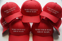 Make Your Text Great Again Hat, Custom Embroidered Red Baseball Cap, Funny Personalized MAGA Parody Hat, Adjustable Dad Cap, Joke Gift Idea