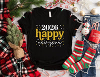 Happy New Year 2026 Shirt, New Year 2026 Family Shirt, New Year Family Matching Tee