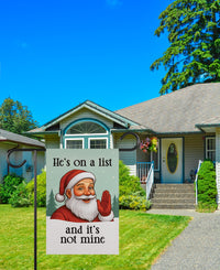 He's on a list Christmas Protest Garden Flag, Anti-Trump, FDT Winter Santa Claus, No Kings In America, Protect Democracy, Anti Fascist Flag