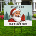 No Kings In America Yard Sign - He's on a list, Anti-Trump Sign, FDT Winter Santa Claus, Resist Fascism Yard Sign with Metal H-Stake