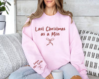 Last Christmas As a Miss Sweatshirt, Christmas Shirt with a Bow on the Sleeve, Red Bow Design Christmas Sweatshirt