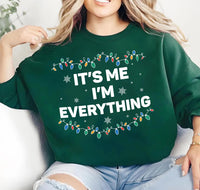 I Have Everything I Want For Christmas Sweatshirt, It's Me I'm Everything Shirt, Couple Matching Sweatshirt