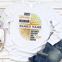 Our Roots Run Deep Long Sleeve Shirt, Our Love Runs Deeper Shirt, Custom Family Shirt, Family Reunion Tee