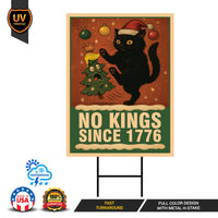 No Kings In America Yard Sign - Resist Hate Lawn Sign, Anti-Trump, Christmas Black Cat Anti MAGA Resist Fascism Yard Sign with Metal H-Stake