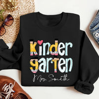 Custom Kindergarten Teacher Sweatshirt, Personalized Teaching Tee, Kindergarten Teacher Top, Custom Teaching Sweatshirt
