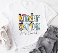 Custom Kindergarten Teacher Shirt, Personalized Teaching Tee, Kindergarten Teacher Top, Custom Teaching Shirt