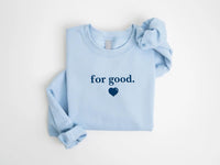 For Good Embroidered Sweatshirt, Wicked Hoodie, Changed for Good Shirt, Heart Long Sleeve Shirt, Wicked Gift for Him, Gift for Husband