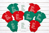 Family Christmas Most Likely Shirt, Funny Most Likely T-shirt, Matching Group Christmas Tee