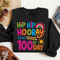 Hip Hip Hooray It's The 100th Day Sweatshirt, Funny 100th Day of School Shirt, 100th Day of School Sweatshirt