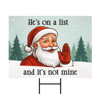 No Kings In America Yard Sign - He's on a list, Anti-Trump Sign, FDT Winter Santa Claus, Resist Fascism Yard Sign with Metal H-Stake