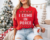 Christmas Couple Sweatshirt, Couples Ugly Christmas Shirt, Come in Peace Matching Christmas Sweatshirt