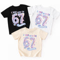 Custom 7th Birthday Shirt, Viral 67 Meme Birthday Tee, I Was 6 Now I’m 7 Shirt, Funny 7th B-Day Gift for Boy or Girl