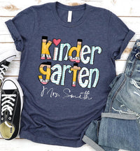 Custom Kindergarten Teacher Shirt, Personalized Teaching Tee, Kindergarten Teacher Top, Custom Teaching Shirt