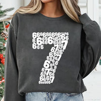 Six Seven 67 Sweatshirt, Funny 6 7 Shirt, Cool Matching Meme Sweatshirt