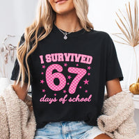 I Survived 67 Days of School Shirt, Funny 67 Days Shirt, Cute School Days Tee
