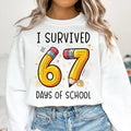 I Survived 67 Days of School Sweatshirt, Six Seven Teacher Shirt, 67 Funny Trendy Sweatshirt