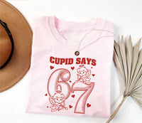 Cupid Days 67 Love Shirt, Funny 6 7 Valentine Shirt, Cute Number Meme Tee